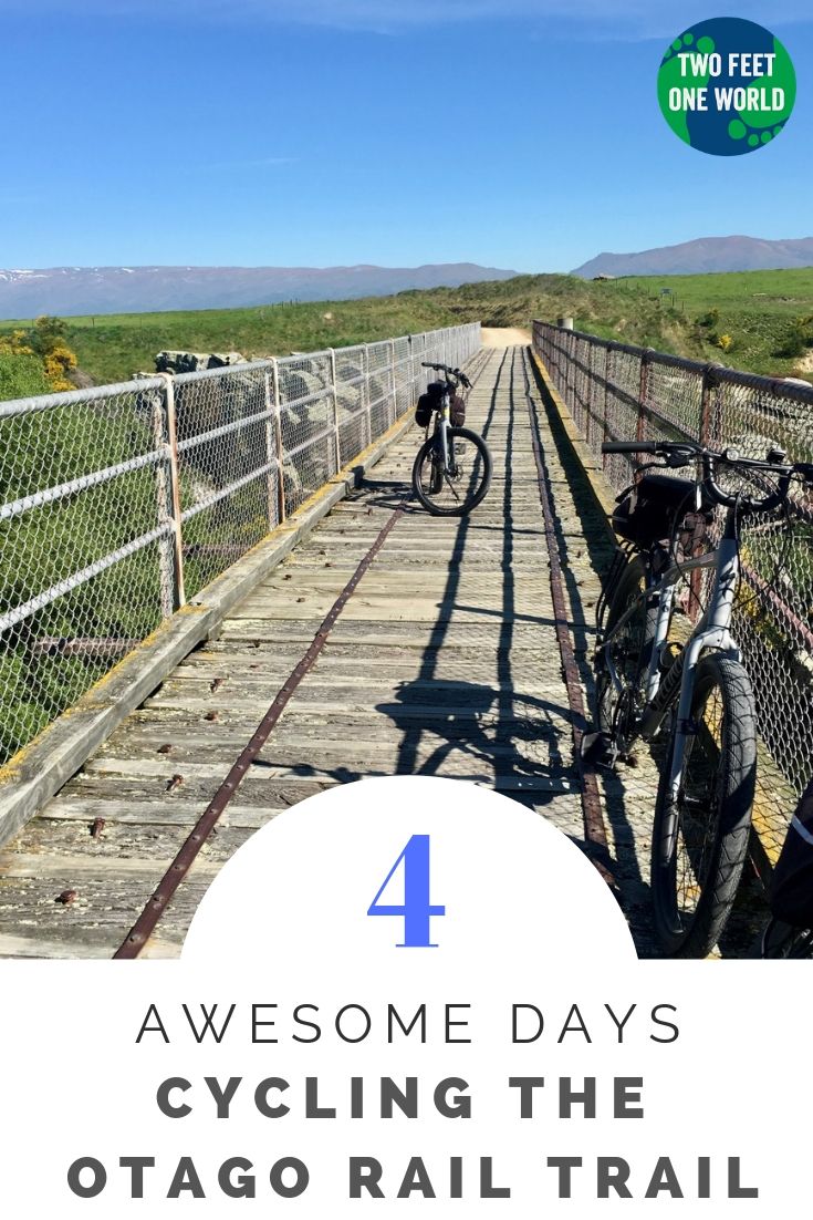 4 Awesome Days Cycling The Otago Rail Trail